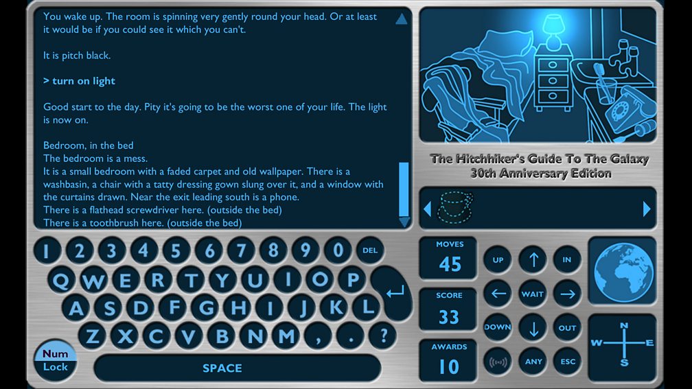 A screenshot of the BBC's 30th anniversary edition of Hitchhiker's Guide to the Galaxy. The largest part of the GUI, the upperleft quadrant, is taken up by the traditional text field. The right half of the GUI shows an illustration of the player's current location, and the cardinal directions.